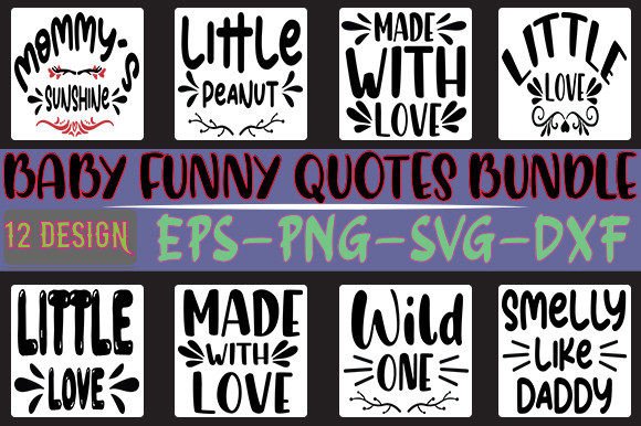 12 Baby Funny Quotes Bundle: A Designer Review