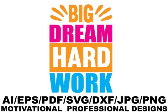Big Dream Hard Work Design: A Real-World Review