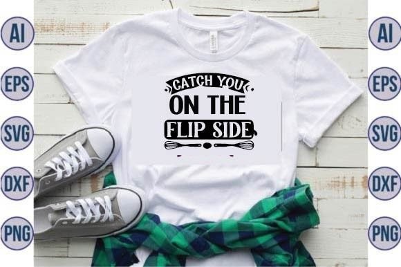 Catch You on the Flipside Svg Design Review