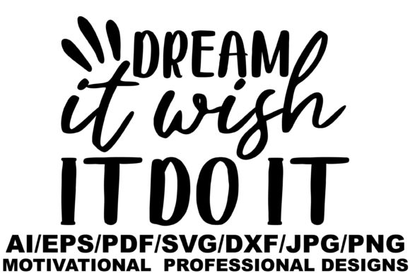 Dream It Wish It Do It Design Review