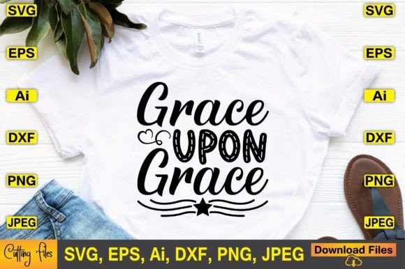 Grace Upon Grace SVG Design Review