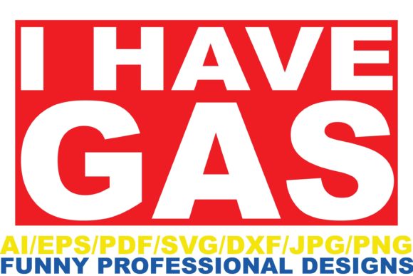 I Have Gas, Funny Design: A Real-World Embroidery Review