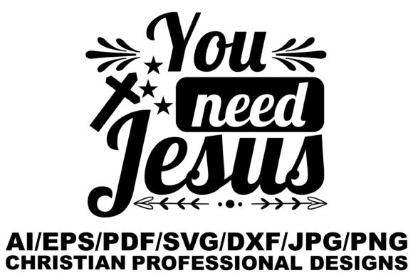 Reviewing the You Need Jesus Embroidery Design