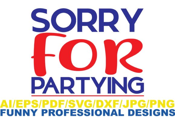 Sorry for Partying Funny Design: A Real-World Review