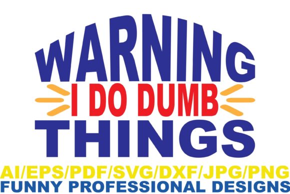 Warning I Do Dumb Things: A Designer's Review